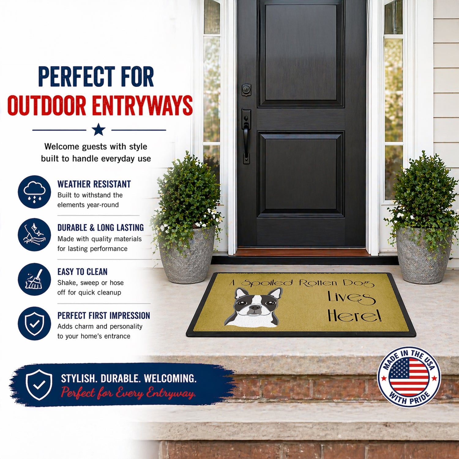 Boston Terrier Spoiled Dog Lives Here Doormat Indoor Outdoor 24H X 36W Front Door Mat Rugs for Entryway, Non Slip Washable Low Pile,