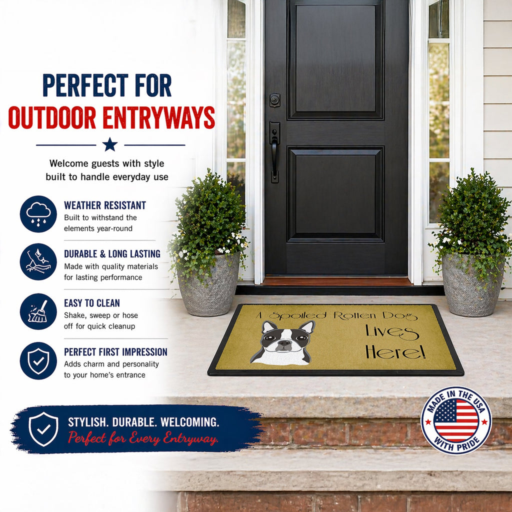 Boston Terrier Spoiled Dog Lives Here Doormat Indoor Outdoor 18H X 27W Front Door Mat Rugs for Entryway, Non Slip Washable