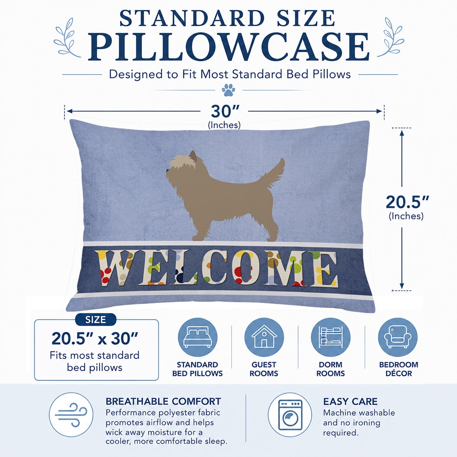Cairn Terrier Welcome Standard Pillowcase Lightweight Super Soft Easy Care Decorative Artwork Pillowcase, Standard