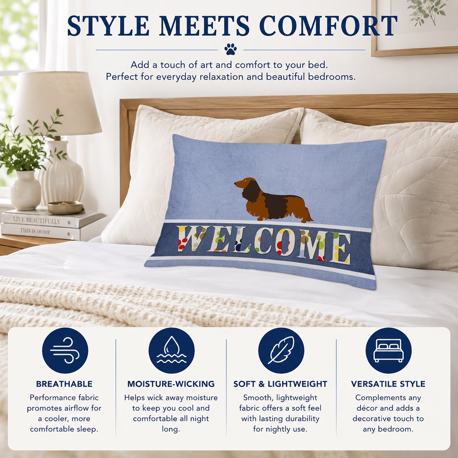Longhaired Dachshund Welcome Standard Pillowcase Lightweight Super Soft Easy Care Decorative Artwork Pillowcase, Standard