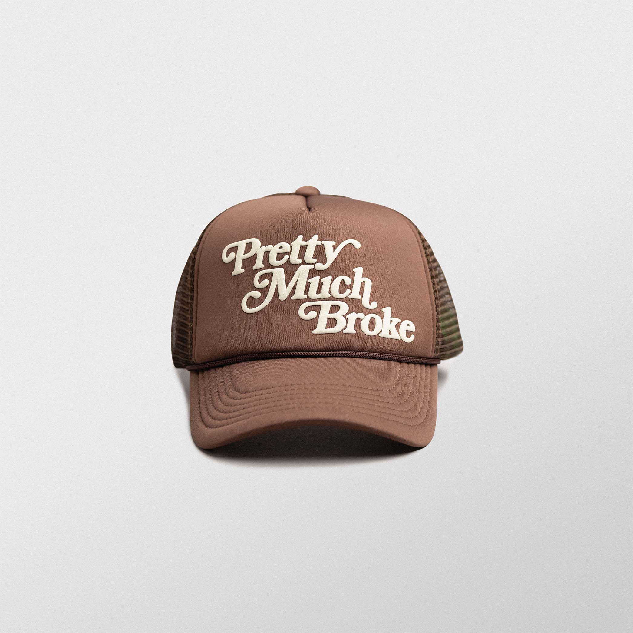 Pretty Much Broke™ Trucker Cap - Brown